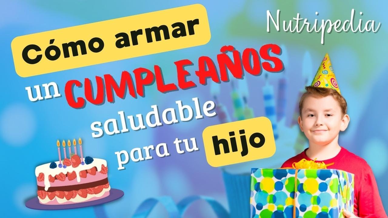 Deliciosa comida saludable para celebrar cumpleaños infantiles