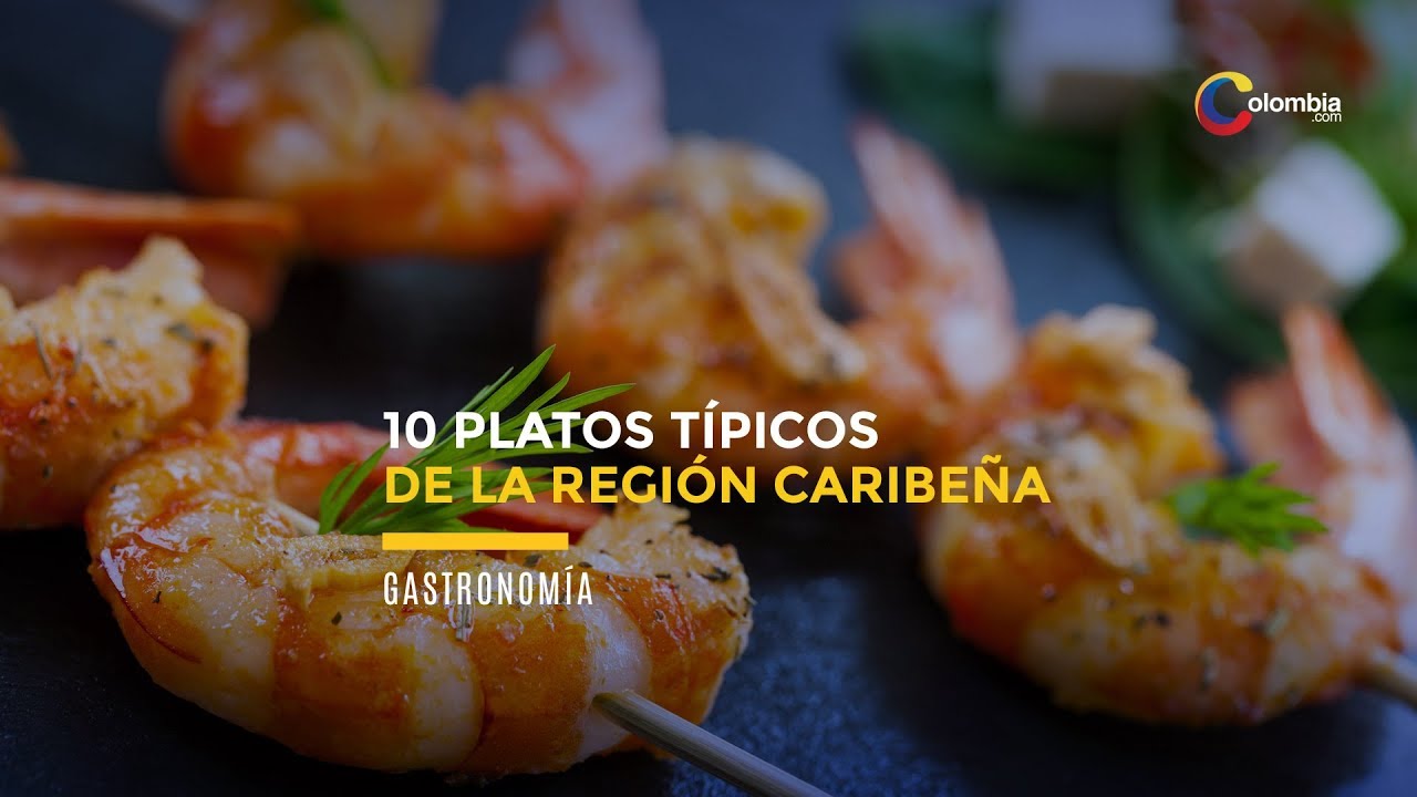 Descubre la deliciosa comida de la costa caribe