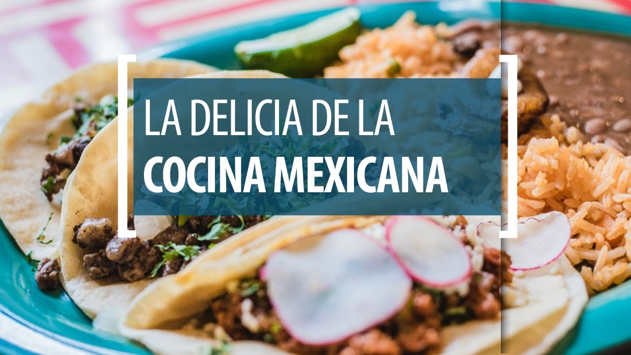 La deliciosa historia de la comida mexicana: sabores y tradiciones