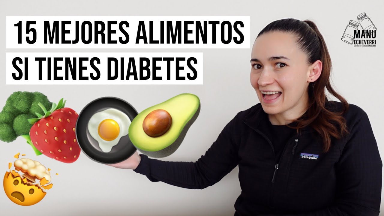 Alimentación para diabéticos: qué comer recomendado