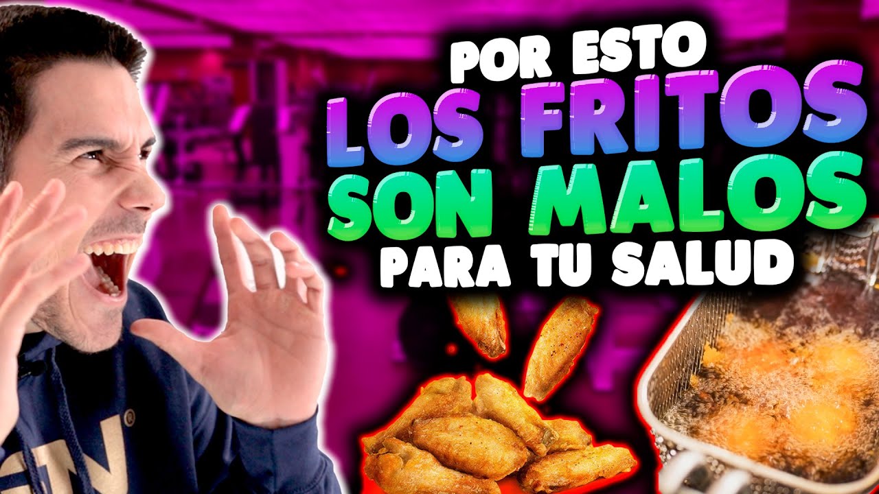 Los peligros de comer comida frita